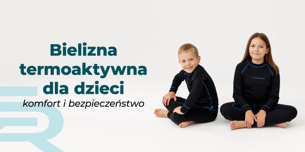 Jaka bielizna termoaktywna dla dzieci? – Przewodnik dla rodziców